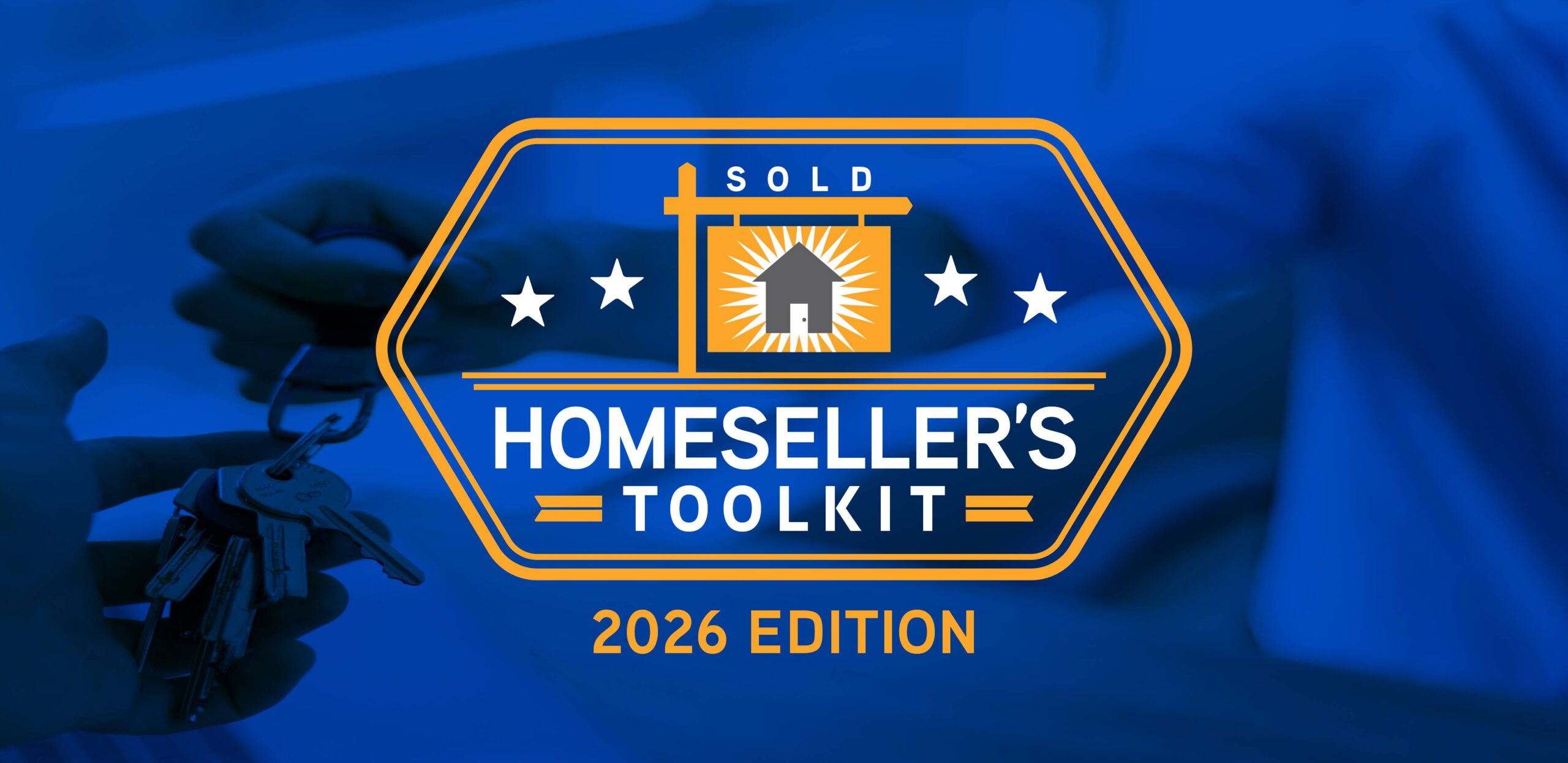 Homeseller’s Toolkit: 2026 Edition